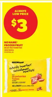 Real Canadian Superstore NO NAME FROZEN FRUIT, 300/400 G offer