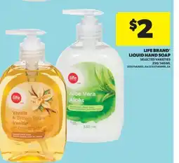 Real Canadian Superstore LIFE BRAND LIQUID HAND SOAP, 250/340 ML offer