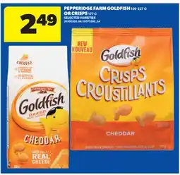 Real Canadian Superstore PEPPERIDGE FARM GOLDFISH, 156-227 G OR CRISPS, 177 G offer