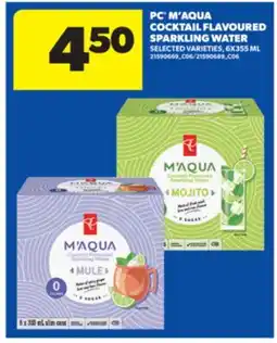Real Canadian Superstore PC M'AQUA COCKTAIL FLAVOURED SPARKLING WATER offer