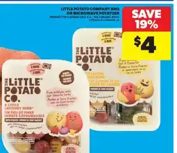 Real Canadian Superstore LITTLE POTATO COMPANY BBQ OR MICROWAVE POTATOES, 454 G offer