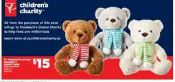 Real Canadian Superstore 16 PRESIDENT'S CHOICE CHILDREN'S CHARITY BEAR offer