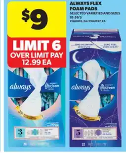 Real Canadian Superstore ALWAYS FLEX FOAM PADS, 18-36' S offer
