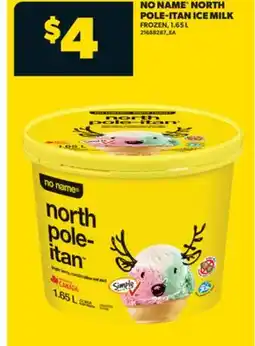 Real Canadian Superstore NO NAME NORTH POLE-ITAN ICE MILK, 1.65 L offer