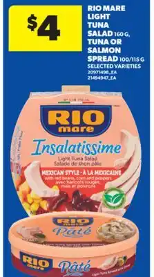 Real Canadian Superstore RIO MARE LIGHT TUNA SALAD, 160 G, TUNA OR SALMON SPREAD, 100/115 G offer