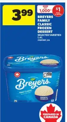 Real Canadian Superstore BREYERS FAMILY CLASSIC FROZEN DESSERT, 1.4 L offer