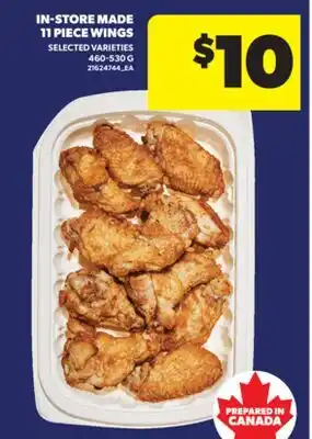 Real Canadian Superstore IN-STORE MADE 11 PIECE WINGS, 460-530 G offer