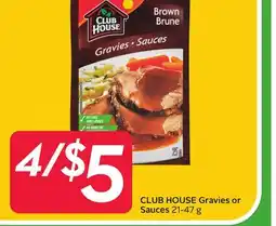 Sobeys CLUB HOUSE Gravies or Sauces offer