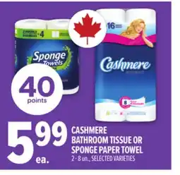 Metro CASHMERE BATHROOM TISSUE OR SPONGE TOWELS PAPER TOWEL offer