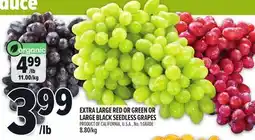 Metro EXTRA LARGE RED OR GREEN OR LARGE BLACK SEEDLESS GRAPES offer