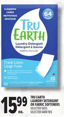 Metro TRU EARTH LAUNDRY DETERGENT OR FABRIC SOFTENERS offer