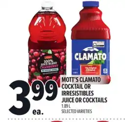 Metro MOTT'S CLAMATO COCKTAIL OR IRRESISTIBLES JUICE OR COCKTAILS offer