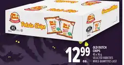 Metro OLD DUTCH CHIPS offer