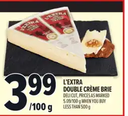 Metro L'EXTRA DOUBLE CRÈME BRIE offer