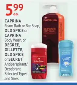 IDA Pharmacy CAPRINA, OLD SPICE, CAPRINA, DEGREE, GILLETTE, OLD SPICE, or SECRET offer