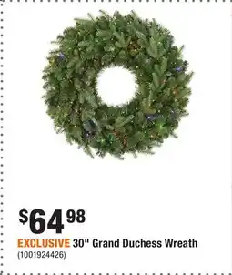 Home Depot EXCLUSIVE 30 Grand Duchess Wreath offer