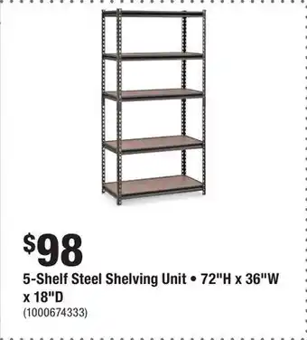 Home Depot 5-Shelf Steel Shelving Unit • 72H x 36W x 18D offer