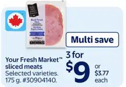Walmart Your Fresh Market sliced meats offer
