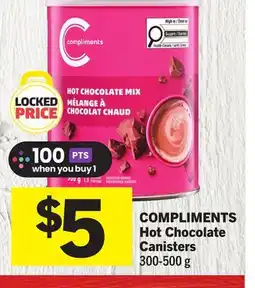Foodland COMPLIMENTS Hot Chocolate Canisters offer