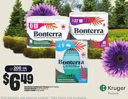 Chalo FreshCo Bonterra Bathroom Tissue 9=27 Rolls, Facial Tissue 3=6 boxes or Paper Towel 3=6 Rolls offer