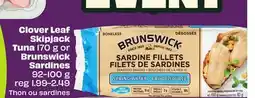 Chalo FreshCo Clover Leaf Skipjack Tuna 170 g or Brunswick Sardines 92-100 g offer