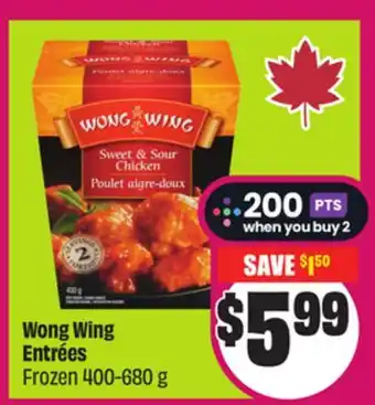 Chalo FreshCo Wong Wing Entrées Frozen 400-680 g offer
