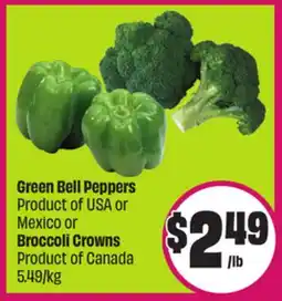 Chalo FreshCo Green Bell Peppers Product of USA or Mexico or Broccoli Crowns Product of Canada $5.49/kg offer