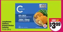 Chalo FreshCo Compliments Stuffed & Breaded Chicken Cutlettes Frozen 384 g offer