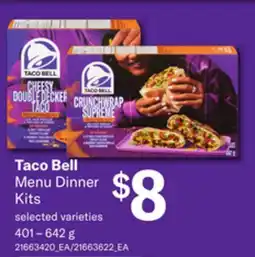 Loblaws TACO BELL MENU DINNER KITS, 401 – 642 G offer
