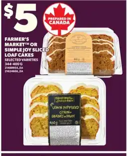Loblaws FARMER'S MARKET OR SIMPLE JOY SLICED LOAF CAKES, 344-400G offer