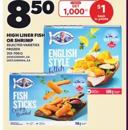 Loblaws HIGH LINER FISH OR SHRIMP, 315-700G offer