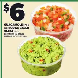 Loblaws GUACAMOLE 270 G OR PICO DE GALLO SALSA 170 G offer