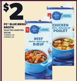 Loblaws PC BLUE MENU BROTH, 900ML offer