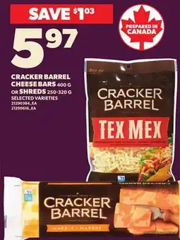 Loblaws CRACKER BARREL CHEESE BARS 400 g OR SHREDS 250-320 G offer