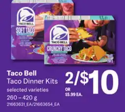 Loblaws TACO BELL TACO DINNER KITS, 260 – 420g offer