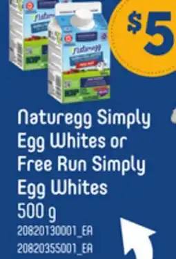 Loblaws NATUREGG SIMPLY EGG WHITES OR FREE RUN SIMPLY EGG WHITES, 500G offer