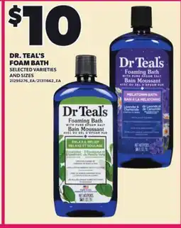 Loblaws DR. TEAL'S FOAM BATH offer