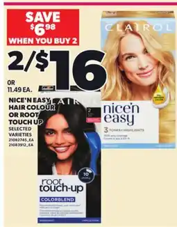 Loblaws NICE'N EASY HAIR COLOUR OR ROOT TOUCH UP offer