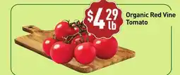 Healthy Planet Organic Red Vine Tomato offer