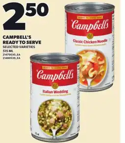 Loblaws CAMPBELL'S READY TO SERVE, 515ML offer