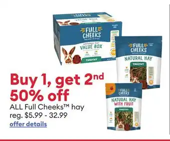 Petsmart ALL Full Cheeks hay offer