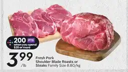 Sobeys Fresh Pork Shoulder Blade Roasts or Steaks offer