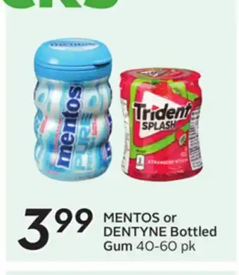 Sobeys MENTOS or DENTYNE Bottled 3 99 Gum offer
