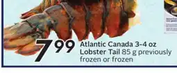 Sobeys Atlantic Canada 3-4 oz Lobster Tail offer