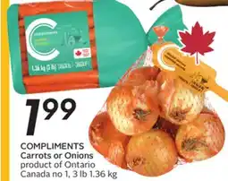 Sobeys COMPLIMENTS Carrots or Onions offer