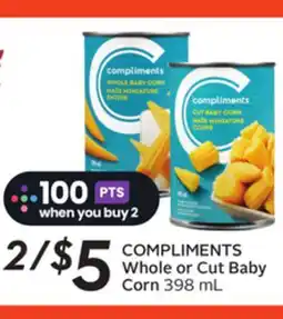 Sobeys COMPLIMENTS Whole or Cut Baby Corn offer