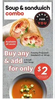 Sobeys Freshly Prepared Sandwich or Wrap a Small Hot Soup offer