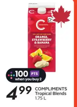 Sobeys COMPLIMENTS Tropical Blends offer