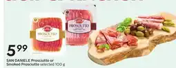 Sobeys SAN DANIELE Prosciutto or Smoked Prosciutto offer