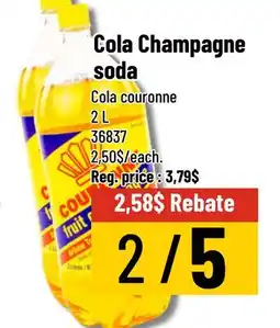 Mayrand Cola Champagne Soft Drink 2 L offer